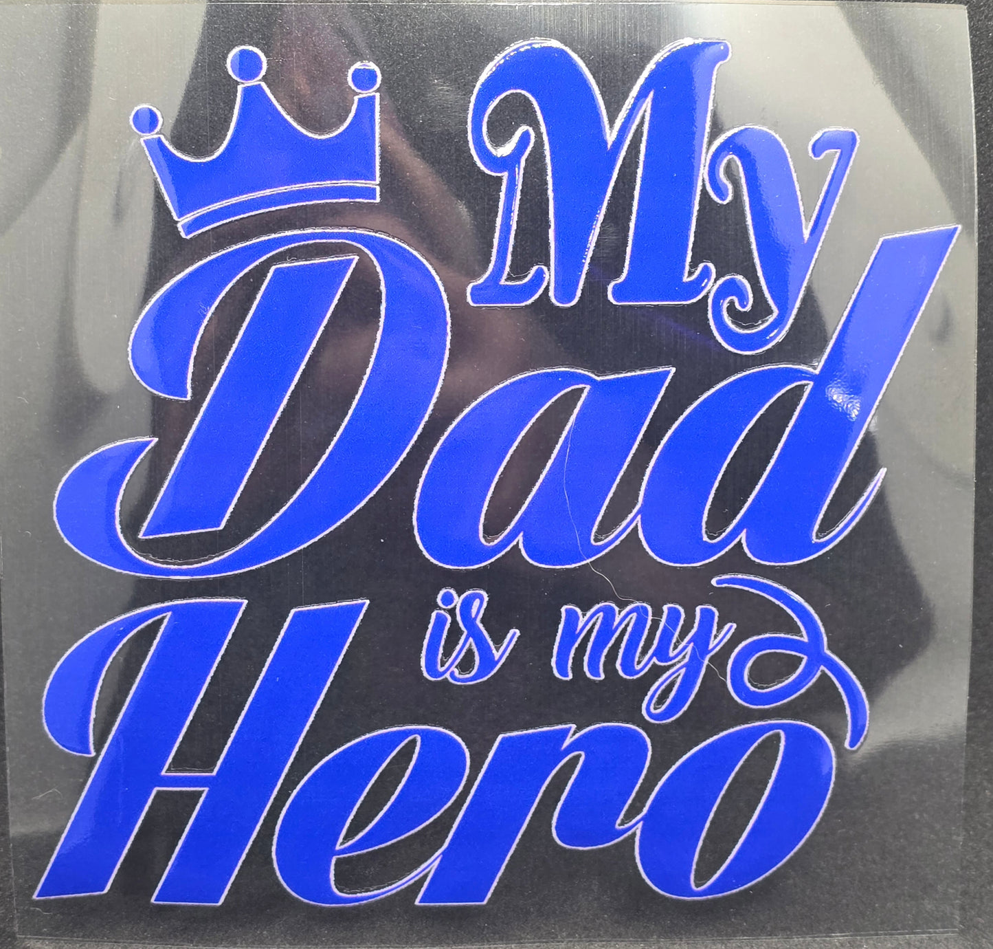 Dad is My Hero